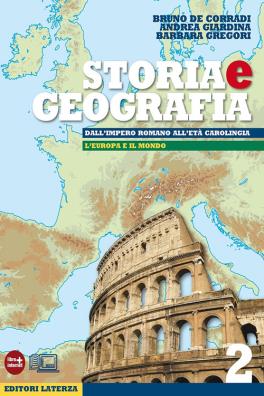 Storia e geografia dall'impero romano all'eta' carolingia europa e mondo 2