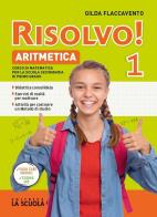 Risolvo edizione tematica aritmetica + quaderno attivo + geometria 2