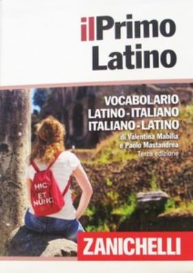 Primo latino vocabolario latino italiano  -  italiano latino terza edizione u